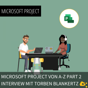 Website-Microsoft-Project-Interview-Part-2-mit-Torben-Blankertz