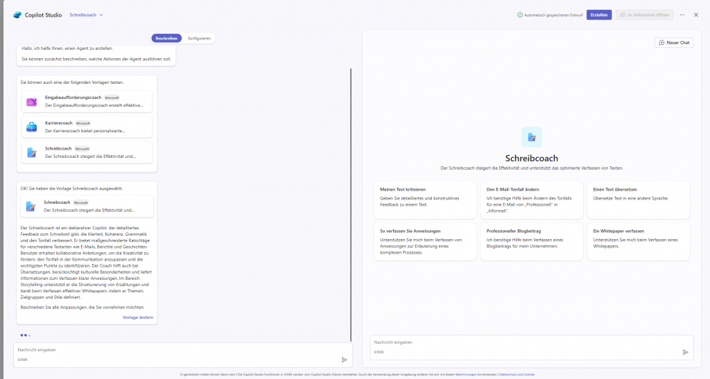 Screenshot Copilot Studio erstellenJetzt kannst du sehen, dass der „Schreibcoach“ eingefügt wurde und mit einem Text beginnen und dir Ratschläge bzw. Vorschläge holen. Der Schreibcoach zum Beispiel ist nur für den „geschäftlichen“ Bereich in Copilot verfügbar und sucht keine Informationen zusammen, sondern konzentriert sich ausschließlich auf das Verfassen von Texten, Übersetzungen, das Umschreiben und Verbessern davon.