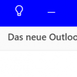 Screenshot das neue Outlook Schaltfläche